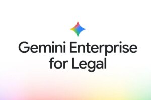 Google brought Gemini to law firms, here’s what it can do